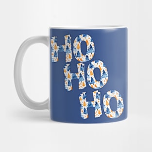 Ho Ho Ho In Royal Blue Print Design Mug